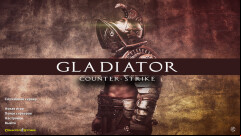  CS 1.6 Gladiator - Enhanced Build